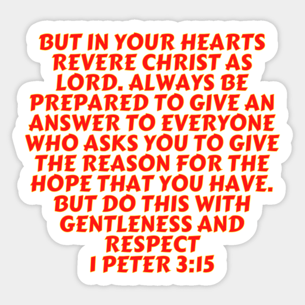 Bible Verse 1 Peter 3:15 Sticker by Prayingwarrior